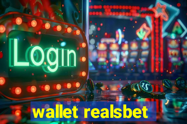 wallet realsbet